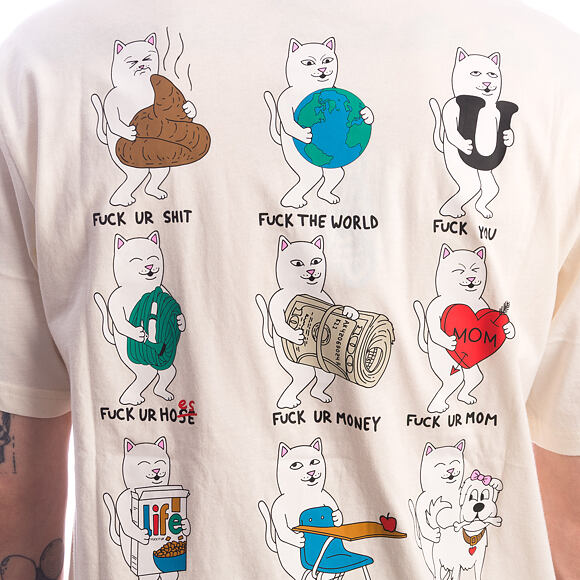 Tee Rip N Dip - Fuck Everything Tee (Bone)