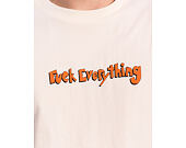 Tee Rip N Dip - Fuck Everything Tee (Bone)